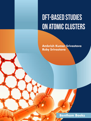 cover image of DFT-Based Studies on Atomic Clusters